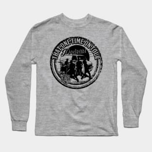 TOTOT Get In The Van Long Sleeve T-Shirt